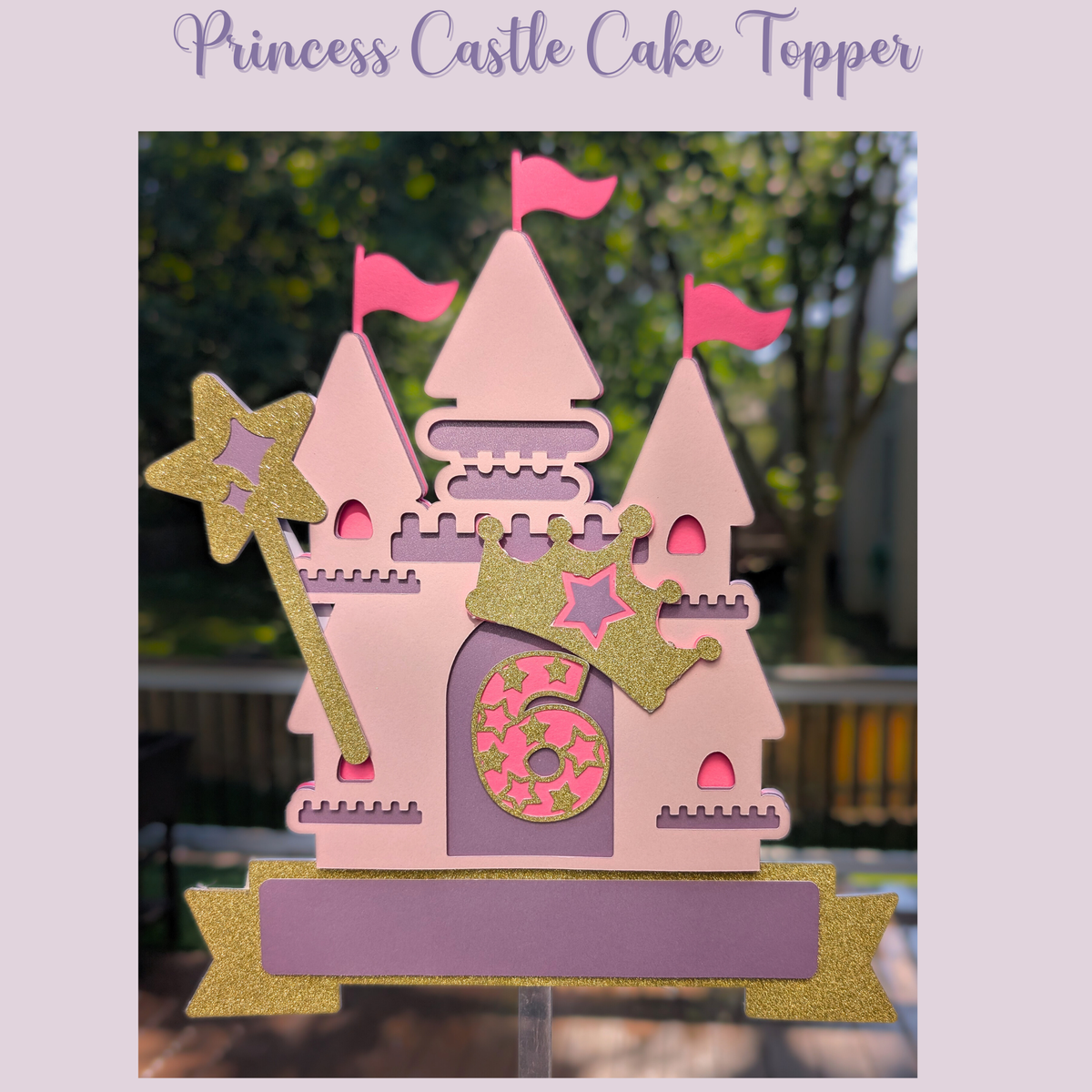 Princess castle cake topper
